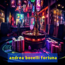 andrea bocelli fortuna